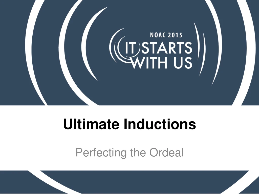 ultimate inductions