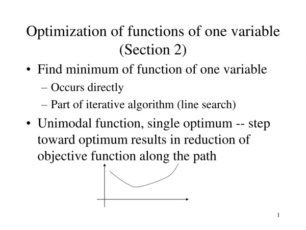 Optimization of functions of one variable (Section 2)