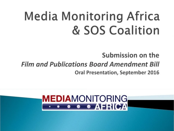 Submission on the  Film and Publications Board Amendment Bill Oral Presentation, September 2016