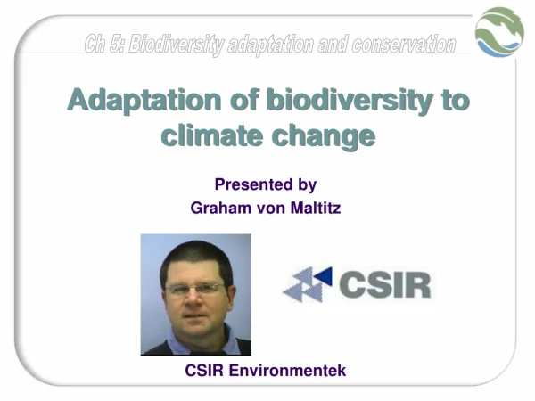 Adaptation of biodiversity to climate change