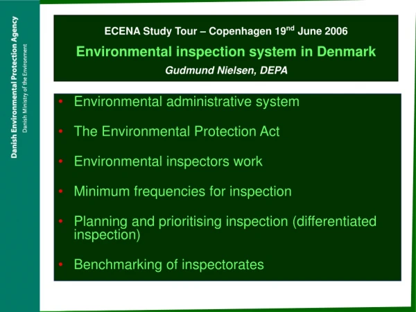 Environmental administrative system The Environmental Protection Act Environmental inspectors work