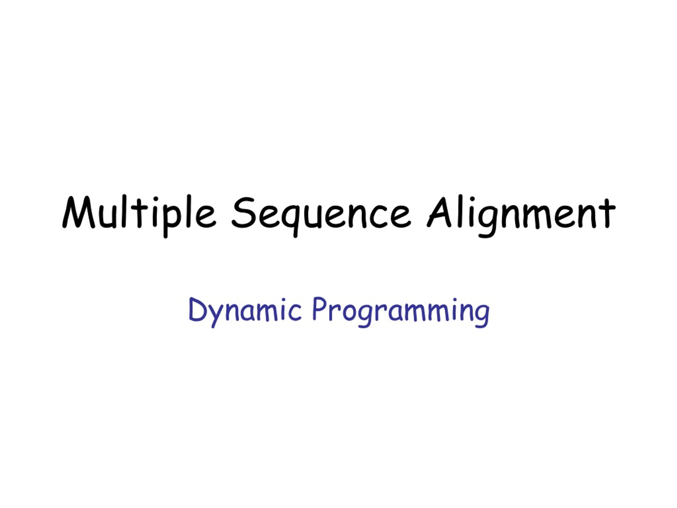 Dynamic Programming in Multiple Sequence Alignments: Exploring Strategies and Challenges - slide 1