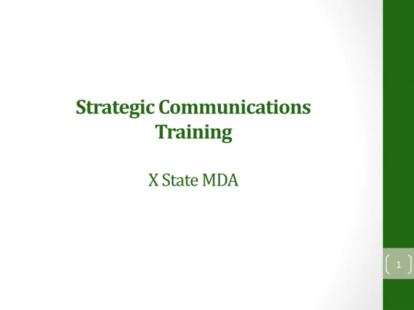 Strategic Communications  Training  X State MDA