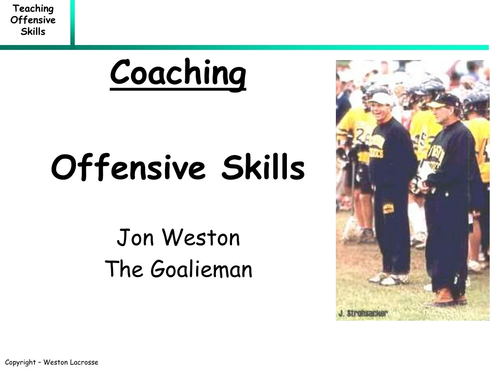 coaching offensive skills jon weston the goalieman