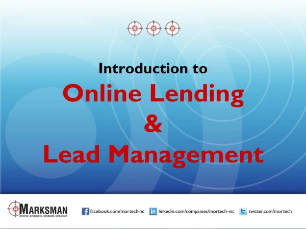 Introduction to  Online Lending  &amp; Lead Management