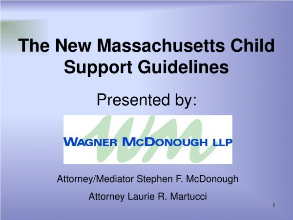 The New Massachusetts Child Support Guidelines