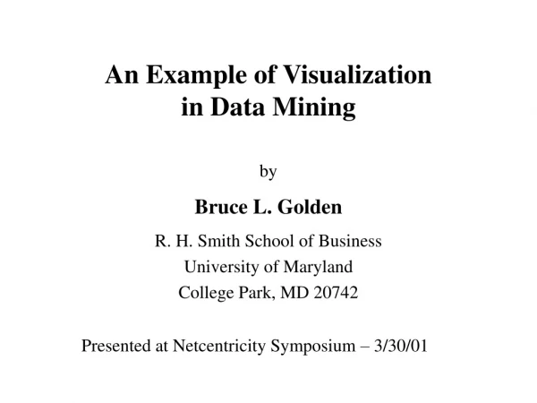 An Example of Visualization in Data Mining