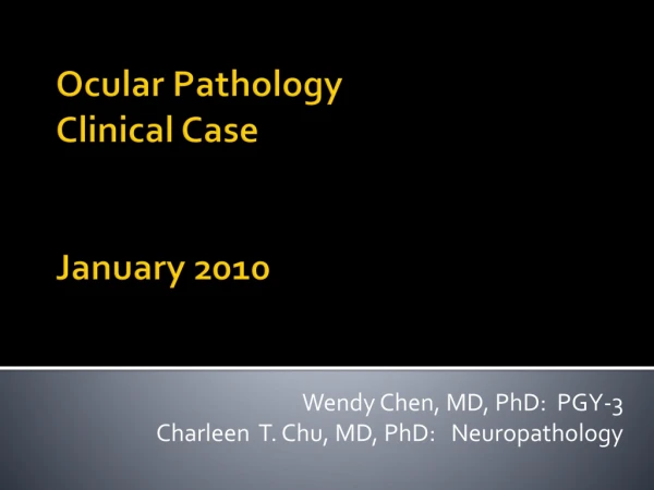 Ocular Pathology Clinical Case January 2010
