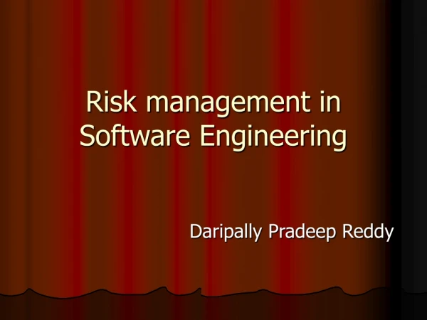 Risk management in Software Engineering