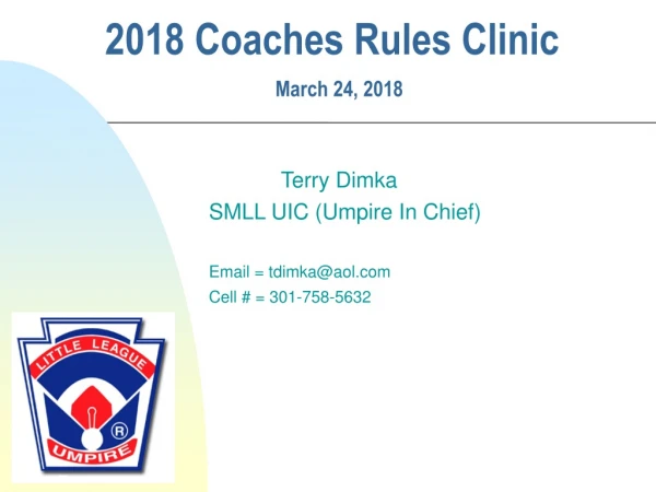2018 Coaches Rules Clinic March 24, 2018