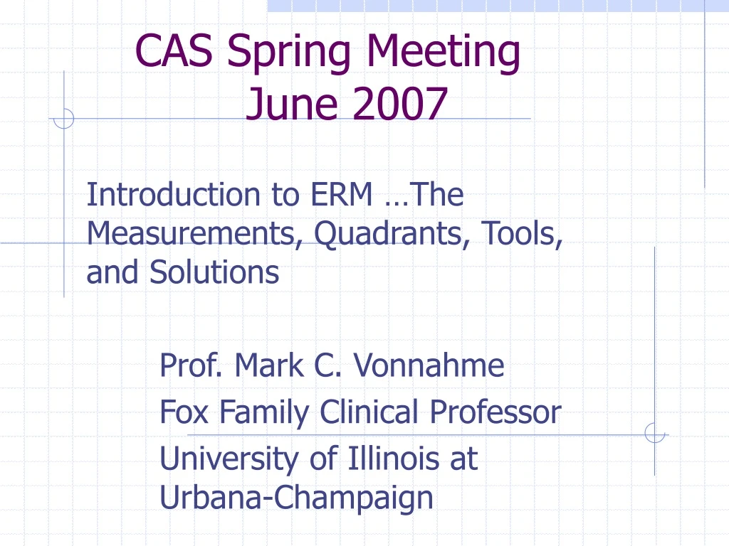 cas spring meeting june 2007