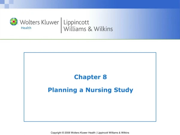 Chapter 8 Planning a Nursing Study