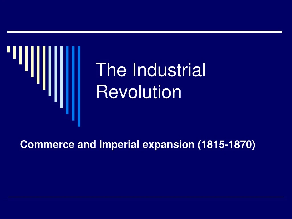 the industrial revolution