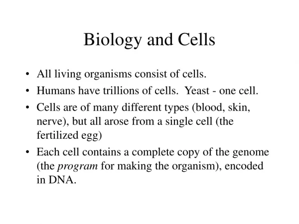 Biology and Cells
