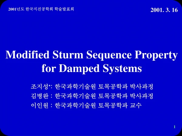 Modified Sturm Sequence Property for Damped Systems