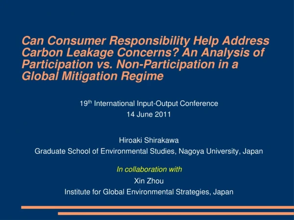 19 th  International Input-Output Conference 1 4  June 2011 Hiroaki Shirakawa