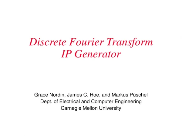 Discrete Fourier Transform  IP Generator