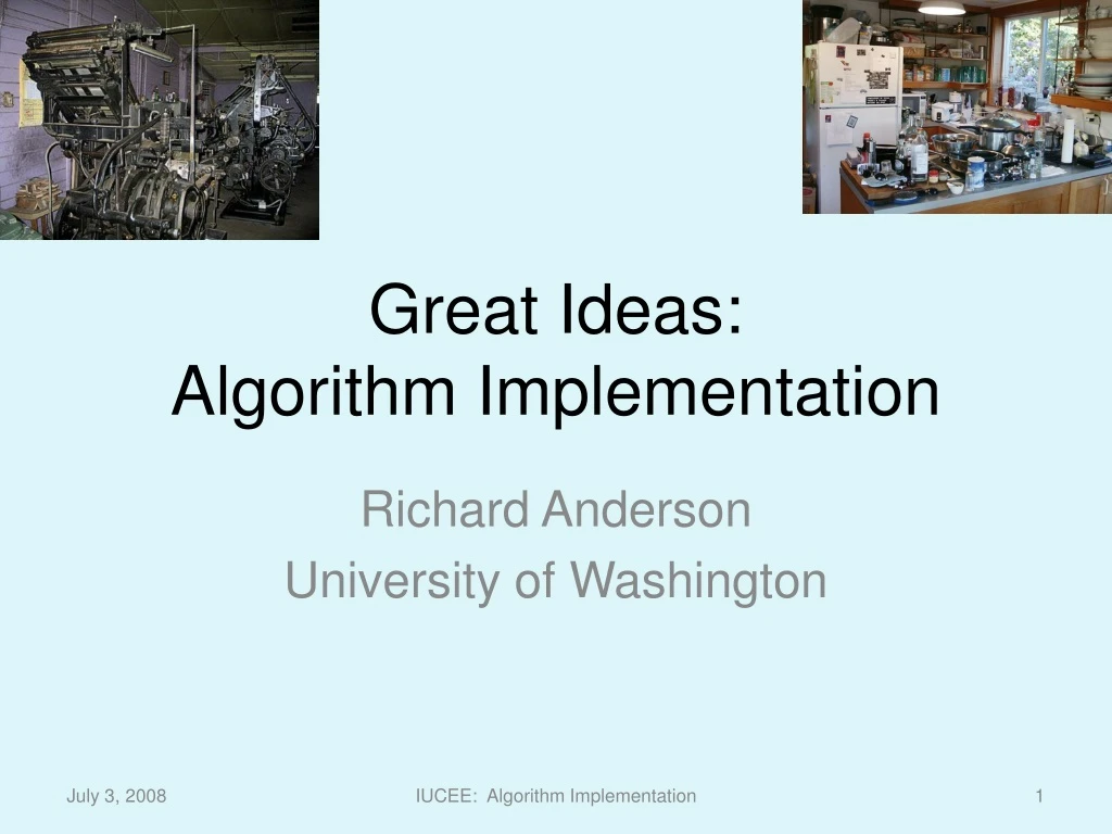 great ideas algorithm implementation