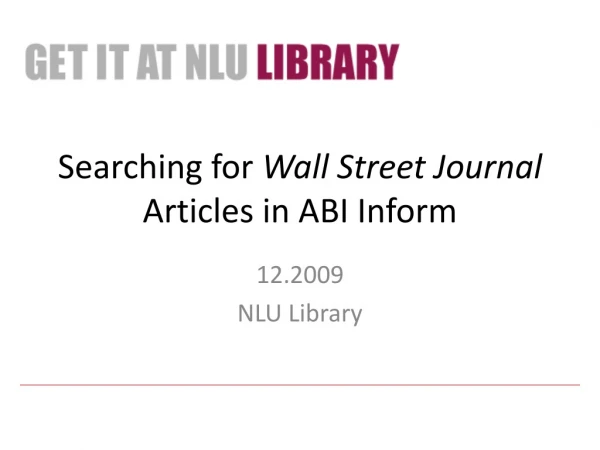 Searching for  Wall Street Journal  Articles in ABI Inform