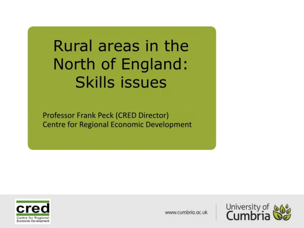 Rural areas in the North of England: Skills issues