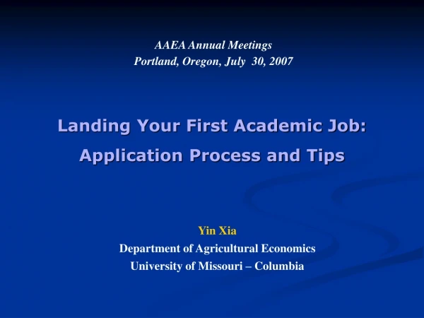 Landing Your First Academic Job: Application Process and Tips