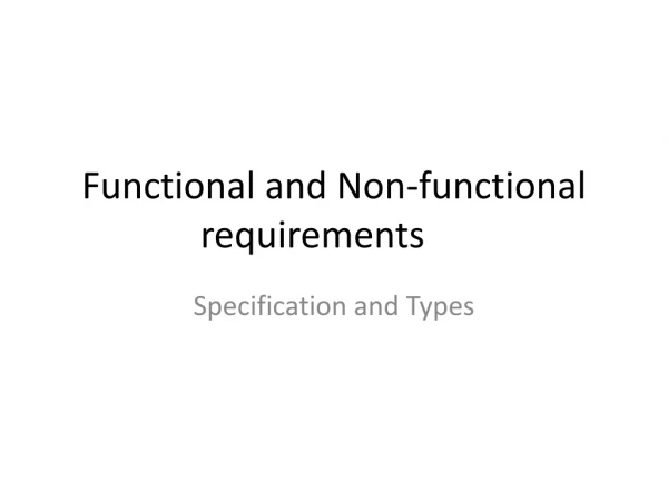 Functional and Non-functional  requirements