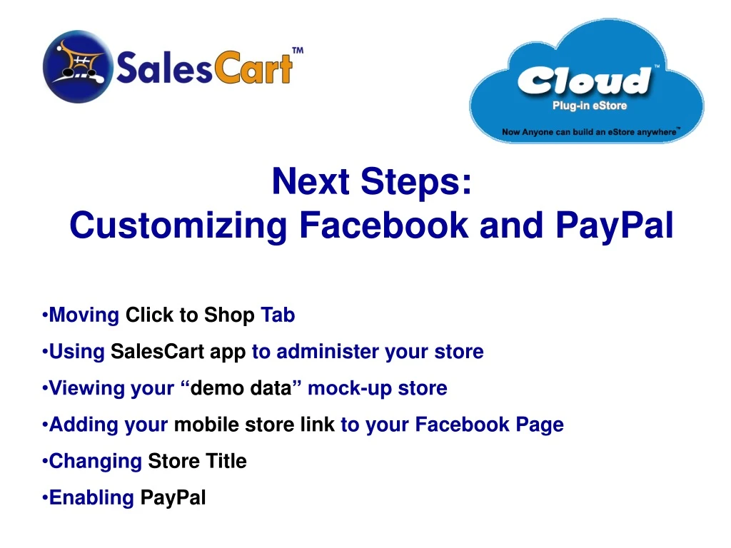 next steps customizing facebook and paypal moving