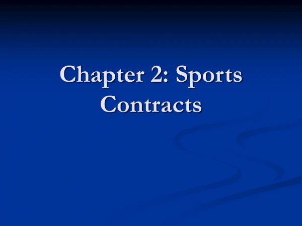 Chapter 2: Sports Contracts