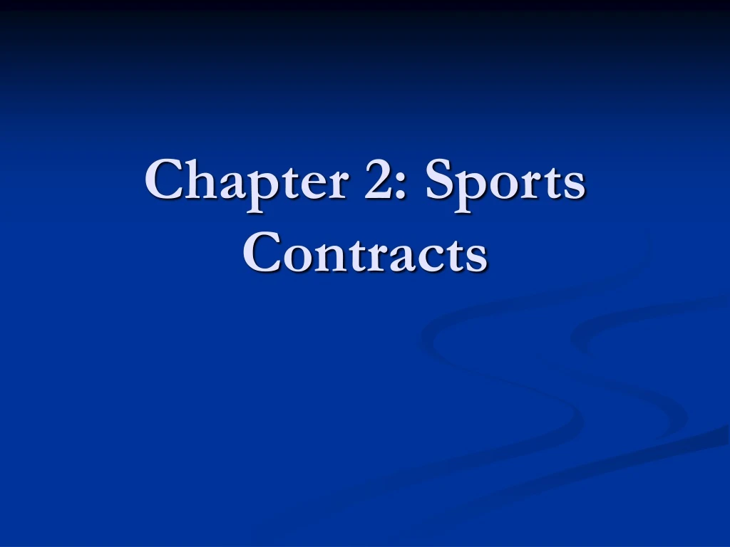 chapter 2 sports contracts