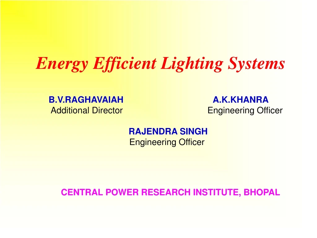 energy efficient lighting systems b v raghavaiah