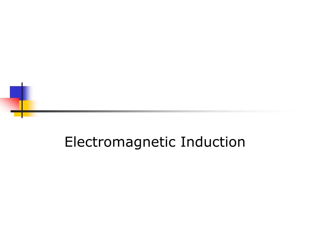 Ppt Electromagnetic Induction Powerpoint Presentation Free Download