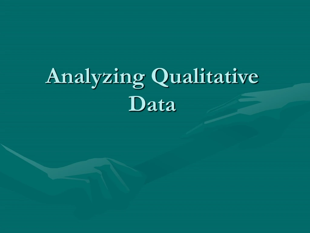 analyzing qualitative data