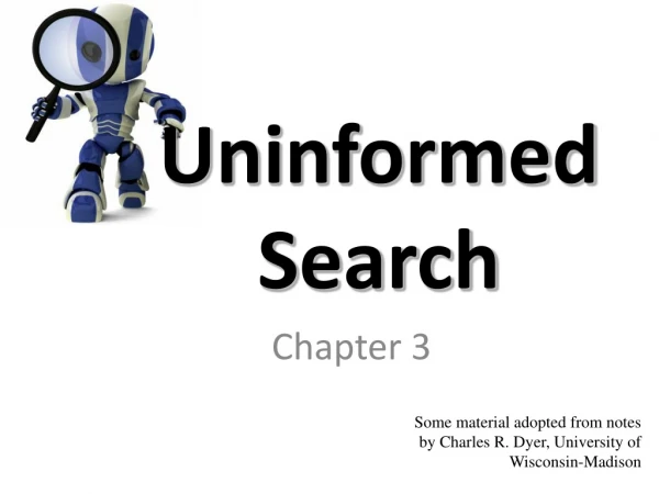 Uninformed Search