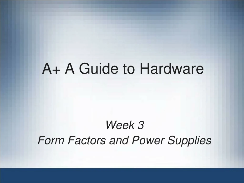 a a guide to hardware