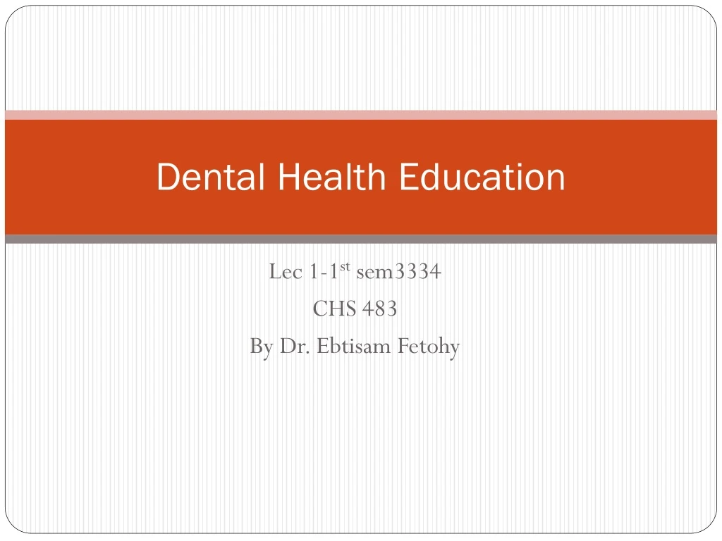 dental health education