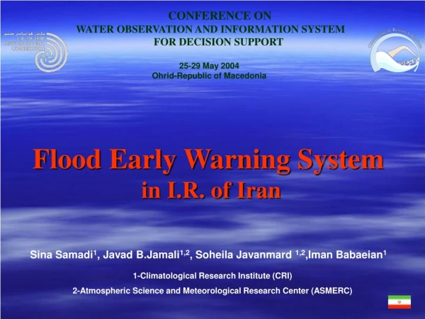 Flood Early Warning System in I.R. of Iran