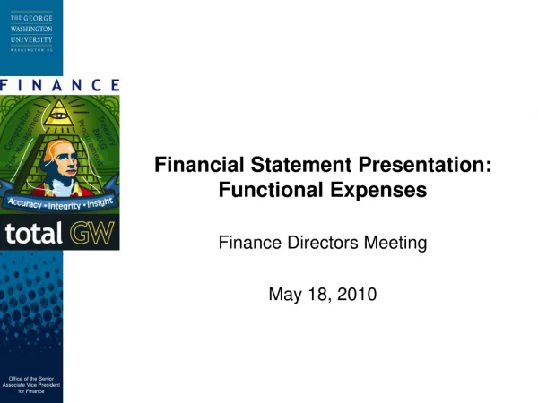 Financial Statement Presentation: Functional Expenses