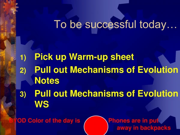 To be successful today…