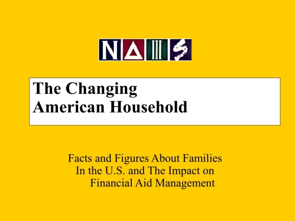 The Changing  American Household