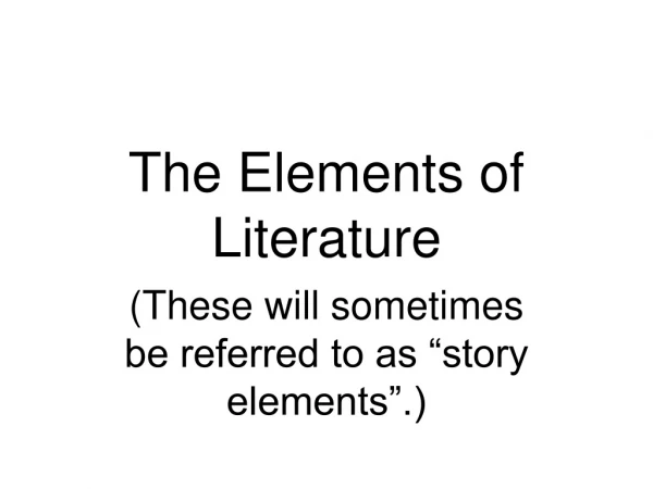 The Elements of Literature