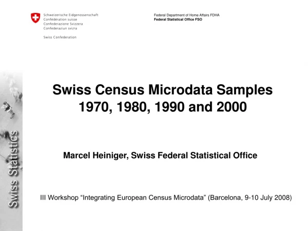 Swiss Census Microdata Samples 1970, 1980, 1990 and 2000