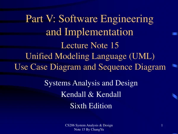 Lecture Note 15 Unified Modeling Language (UML) Use Case Diagram and Sequence Diagram