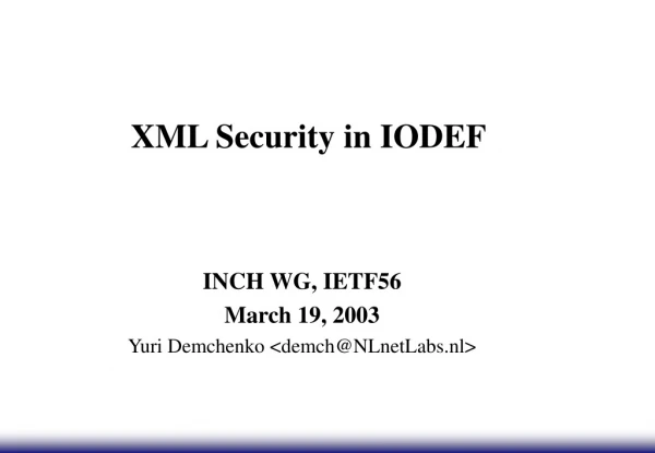 XML Security in IODEF