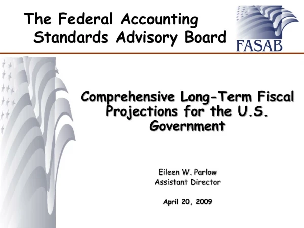 The Federal Accounting Standards Advisory Board