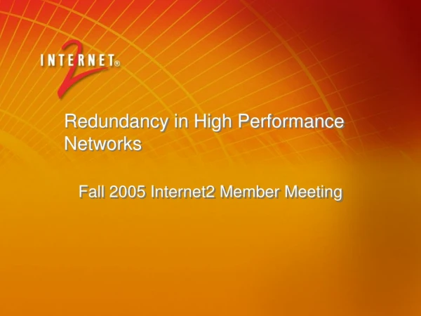 Redundancy in High Performance Networks