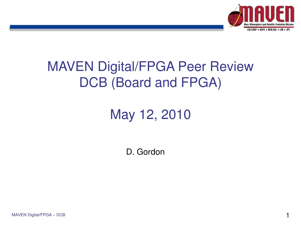 maven digital fpga peer review dcb board and fpga