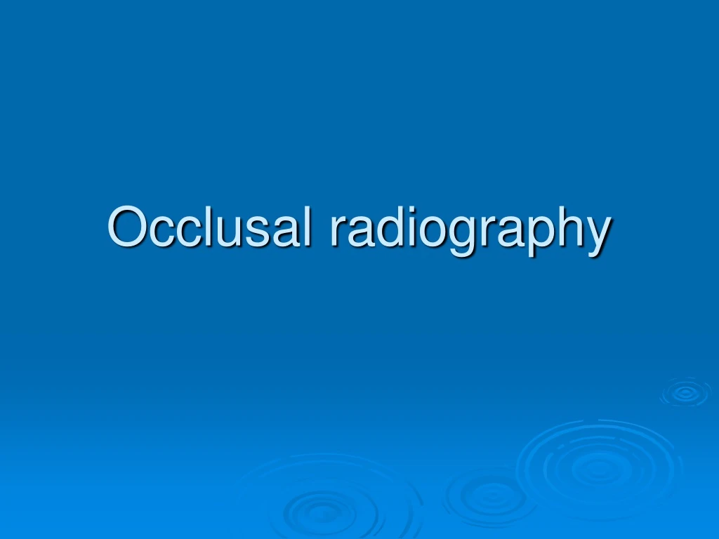 occlusal radiography
