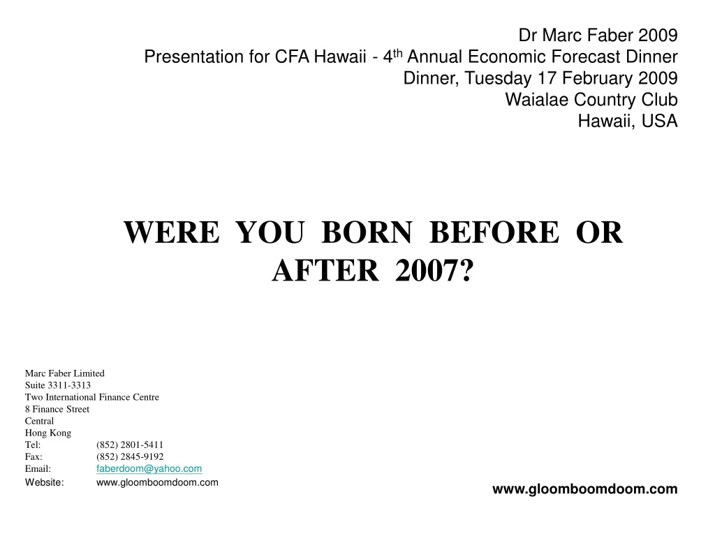dr marc faber 2009 presentation for cfa hawaii