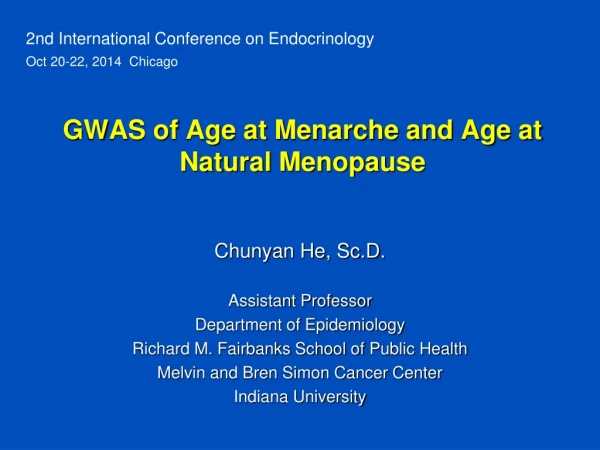 GWAS of Age at Menarche and Age at Natural Menopause
