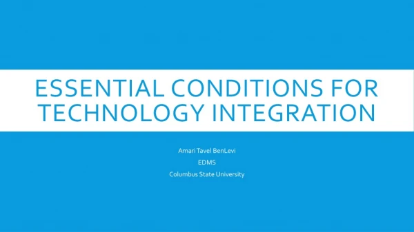 Essential conditions for technology integration